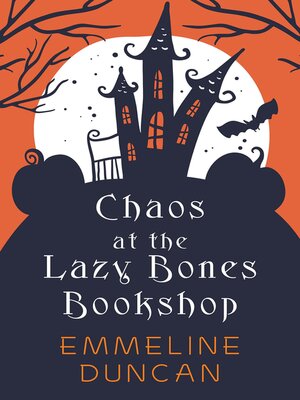 cover image of Chaos at the Lazy Bones Bookshop